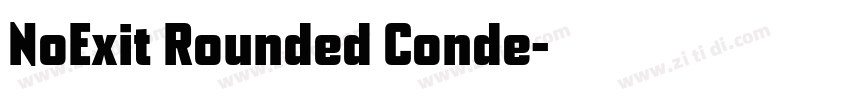 NoExit Rounded Conde字体转换